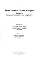 From Dante to García Márquez by Gene H. Bell-Villada, Antonio Giménez, George Pistorius, Antonio Gimenez