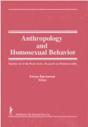 Cover of: Anthropology and Homosexual Behavior (Research on Homosexuality) (Research on Homosexuality)