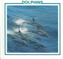 Cover of: Dolphins (Sea Mammal Discovery Library)