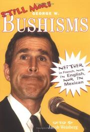 Cover of: Still More Bushisms