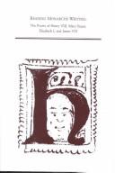 Cover of: Reading monarch's writing: the poetry of Henry VIII, Mary Stuart, Elizabeth I, and James VI/I