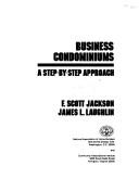 Business condominiums by F. Scott Jackson, James L. Laughlin