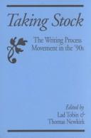 Cover of: Taking stock: the writing process movement in the '90s
