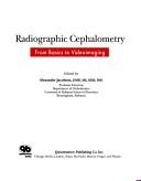 Cover of: Radiographic cephalometry: from basics to videoimaging