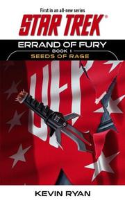 Cover of: Star Trek: Seeds of Rage: Errand of Fury: Book 1
