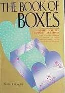 Cover of: The Book of Boxes