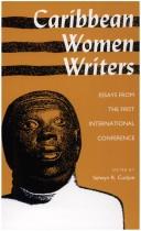 Cover of: Caribbean women writers: essays from the first international conference