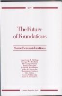 Cover of: The Future of foundations: some reconsiderations