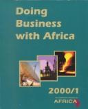 Cover of: Doing Business With Africa 2000/1 by Les de Villiers, Les deVilliers