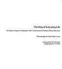 Cover of: The way of everyday life