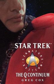 Star Trek - The Q Continuum by Greg Cox