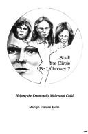 Shall the Circle Be Unbroken? by Marilyn Franzen Holm