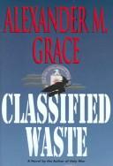 Cover of: Classified Waste