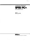 Cover of: Advanced Statistics: Spss/Pc+ for the IBM Pc/Xt/at