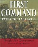 Cover of: First Command: Paths To Leadership