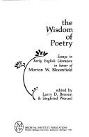Cover of: The Wisdom of poetry: essays in early English literature in honor of Morton W. Bloomfield