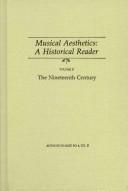 Cover of: Musical aesthetics: a historical reader