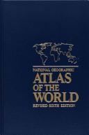 Cover of: National Geographic atlas of the world
