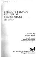 Prescott & Dunn's industrial microbiology by Samuel Cate Prescott