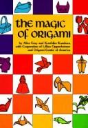 Cover of: The Magic of Origami
