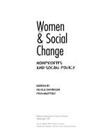 Women & Social Change by Felice Davidson Perlmutter