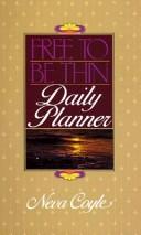 Cover of: Free to Be Thin Daily Planner