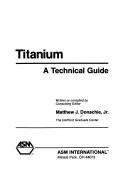 Titanium by Matthew J. Donachie