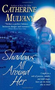 Shadows all around her by Catherine Mulvany