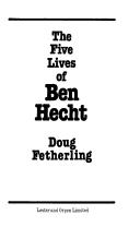 The five lives of Ben Hecht by George Fetherling