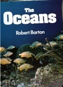 Cover of: The oceans by Robert Barton