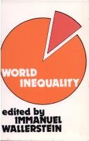 World inequality : origins and perspectives on the world system