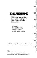 Cover of: Reading: What Can Be Measured (Ira/Elva Knight Research Fund Monograph)