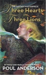 Three Hearts and Three Lions by Poul Anderson