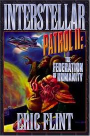 Cover of: Interstellar patrol II: the federation of humanity