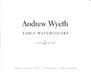Andrew Wyeth by Andrew Wyeth