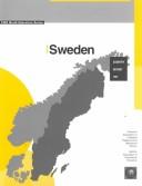 Cover of: Sweden: a study of the educational system of Sweden and a guide to the academic placement of students in educational institutions in the United States : country report 1994