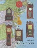 Cover of: American Clocks Volume 3/With Price Update