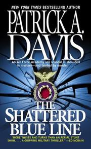 The shattered blue line by Patrick A. Davis