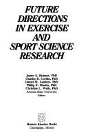Cover of: Future Directions in Exercise and Sport Science Research