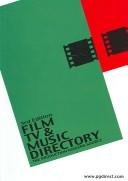 Film, TV & Music Directory by Jean Walkinshaw
