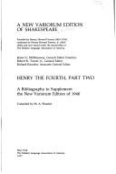 Cover of: Henry the Fourth, part two: a bibliography to supplement the New variorum editions of 1940