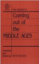 Coming out of the Middle Ages : comparative reflections on China and the West