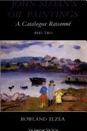 Cover of: John Sloan's oil paintings: a catalogue raisonné