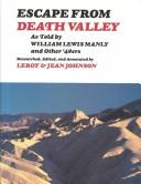 Cover of: Escape from Death Valley: as told by William Lewis Manly and other '49ers