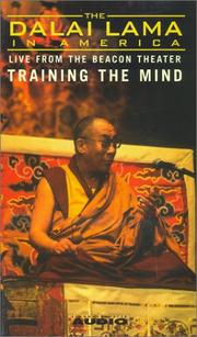 Cover of: The Dalai Lama in America: Training the Mind (Dalai Lama in America: Beacon Theater Lecture)