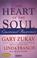 Cover of: The Heart of the Soul
