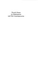 French essays on Shakespeare and his contemporaries : 