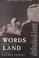 Cover of: Words from the Land