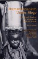 Cover of: Humanitarianism under siege: a critical review of operation lifeline Sudan