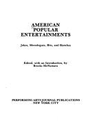 Cover of: American Popular Entertainments: Jokes, Monologues, Bits, and Sketches (PAJ Books)
